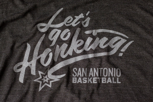 Let's Go Honking San Antonio Spurs Inspired Shirt